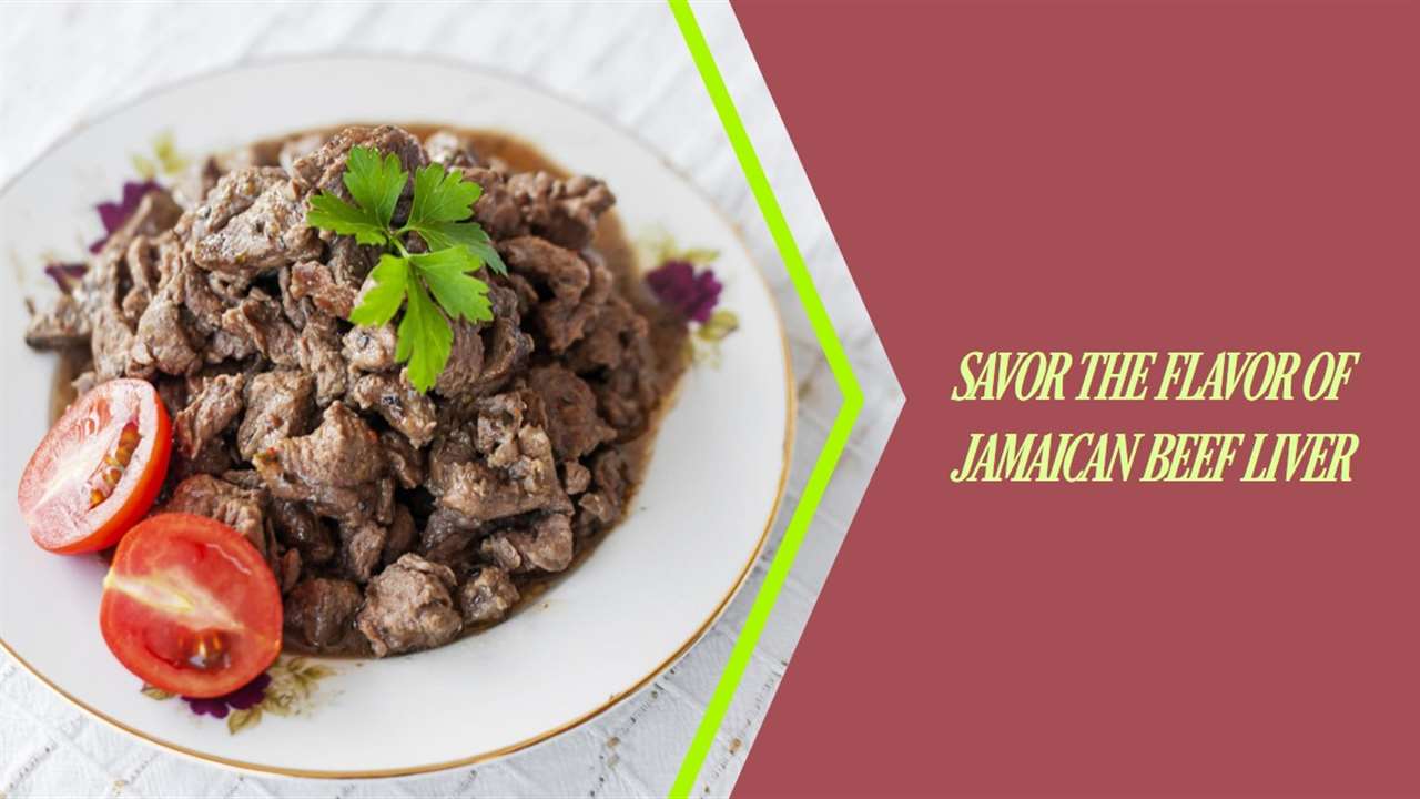 Jamaican Style Beef Liver Recipes